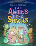 Even Aliens Need Snacks